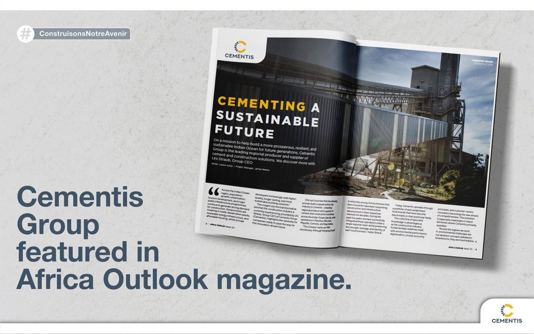 Cementis Group featured in Africa Outlook magazine.